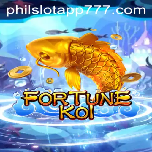 Discover FORTUNEKOI: The Latest Sensation in PHIL Slot App Gaming