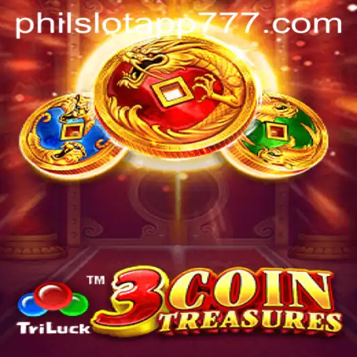 Exploring the Thrills of 3CoinTreasures in the PHIL Slot App
