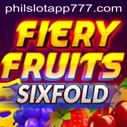 Explore the Excitement of FieryFruitsSixFold on PHIL Slot App