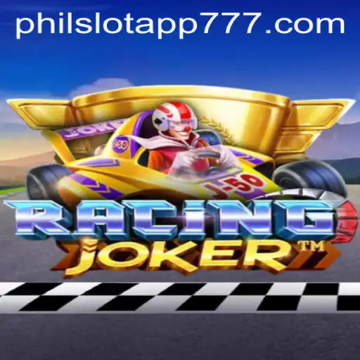 Unleashing the Thrill: Exploring RacingJoker in the PHIL Slot App