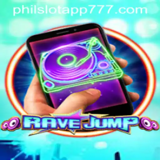 Unveiling RaveJumpmobile: An Electrifying Adventure in the PHIL Slot app Universe