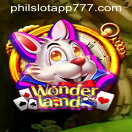 Exploring the Fascinating World of Wonderland in PHIL Slot App